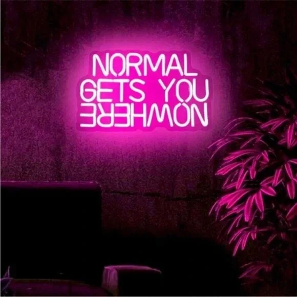 - NORMAL GETS YOU NOWHERE Red Neon Light LED Wall Indoor Outdoor Room new